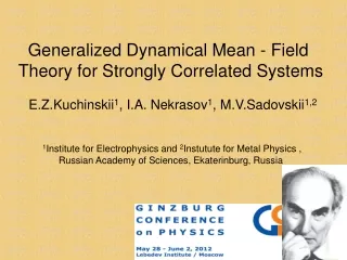 Generalized Dynamical Mean - Field Theory for Strongly Correlated Systems