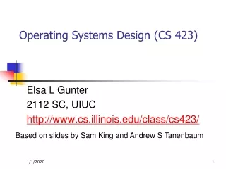 Operating Systems Design (CS 423)