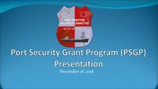 Port Security Grant Program (PSGP) Presentation