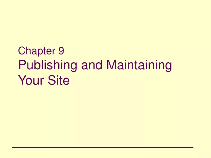 chapter 9 publishing and maintaining your site