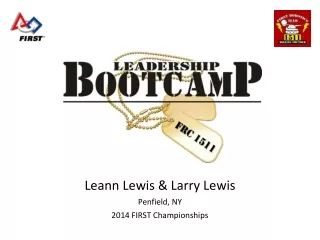 Leann Lewis &amp; Larry Lewis Penfield, NY 2014 FIRST Championships