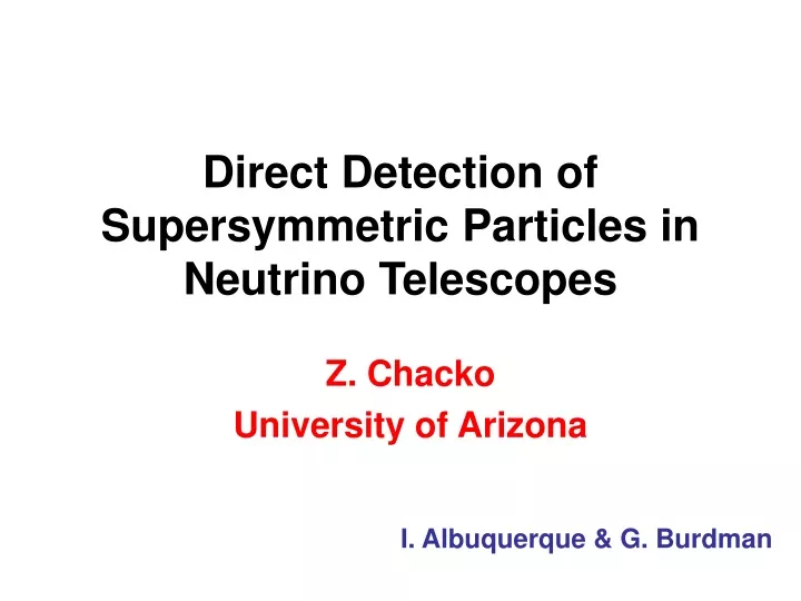 direct detection of supersymmetric particles in neutrino telescopes