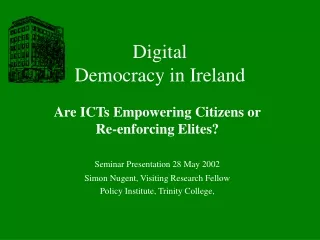 Digital  Democracy in Ireland