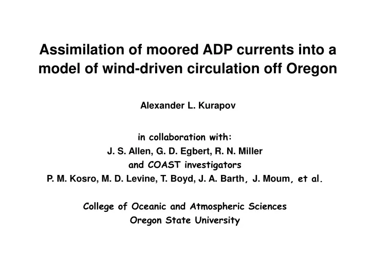 assimilation of moored adp currents into a model