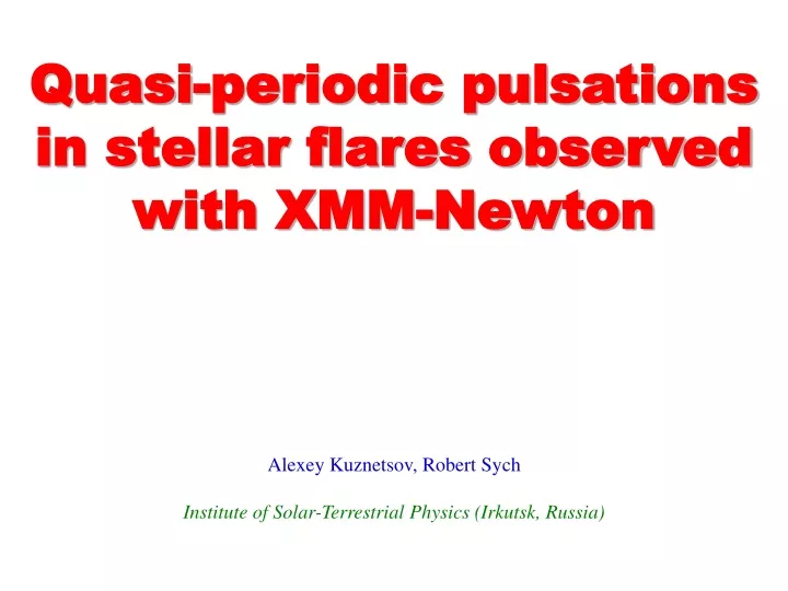 quasi periodic pulsations in stellar flares