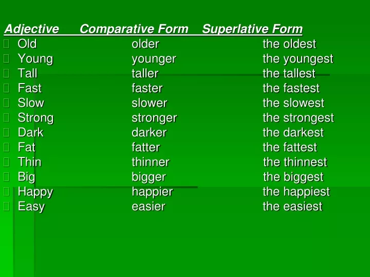 adjective comparative form superlative form