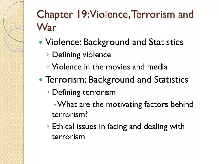 chapter 19 violence terrorism and war