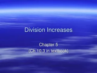 Division Increases
