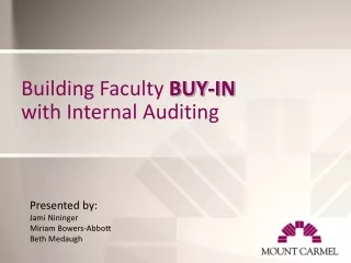 Building Faculty  BUY-IN with Internal Auditing