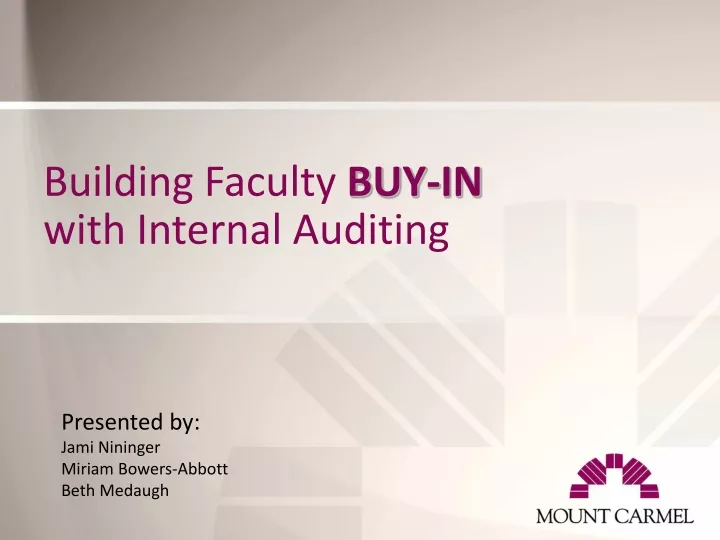 building faculty buy in with internal auditing