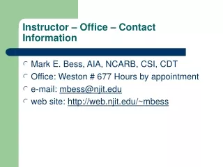 Instructor – Office – Contact Information