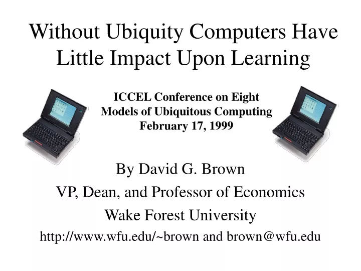 without ubiquity computers have little impact upon learning