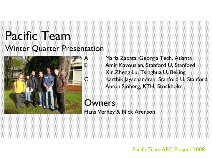 pacific team winter quarter presentation