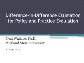 Difference-in-Difference Estimation for Policy and Practice Evaluation