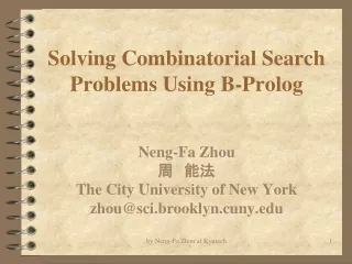 Solving Combinatorial Search Problems Using B-Prolog