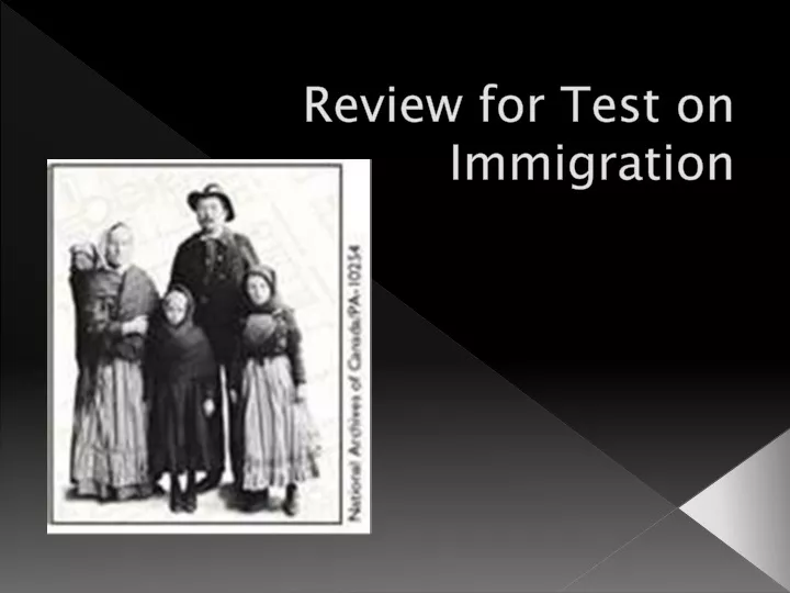 review for test on immigration