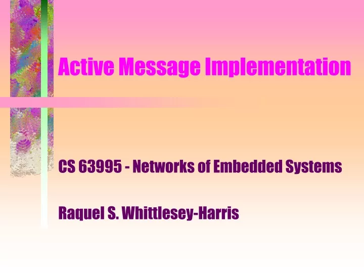 active message implementation