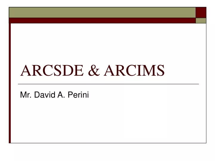 arcsde arcims