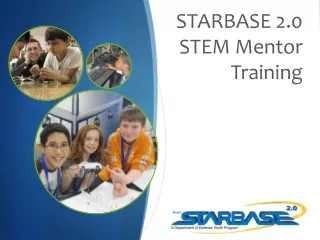 STARBASE 2.0 STEM Mentor Training