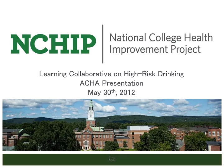 learning collaborative on high risk drinking acha