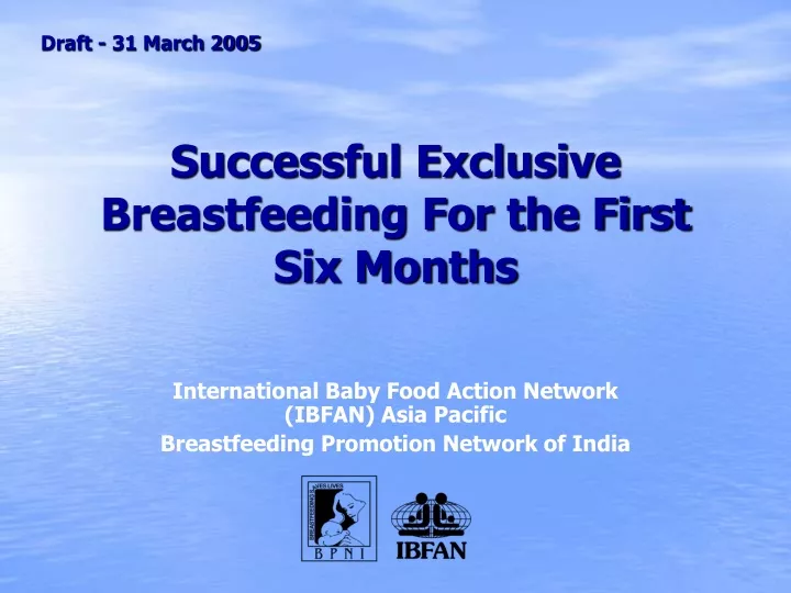 successful exclusive breastfeeding for the first six months