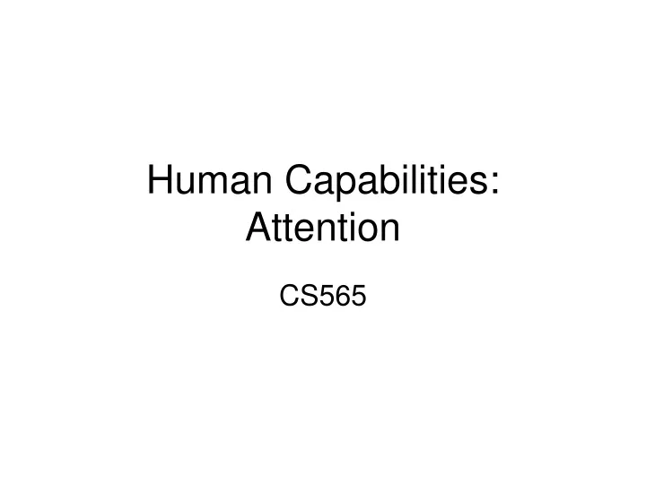 human capabilities attention
