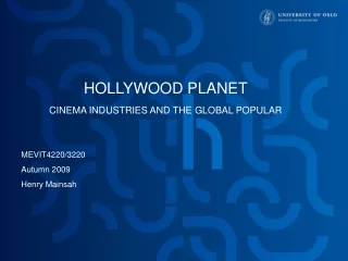 HOLLYWOOD PLANET CINEMA INDUSTRIES AND THE GLOBAL POPULAR