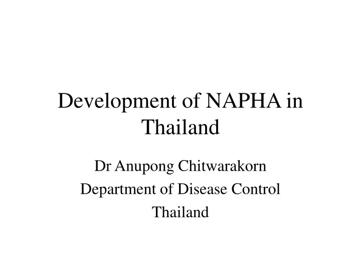 development of napha in thailand
