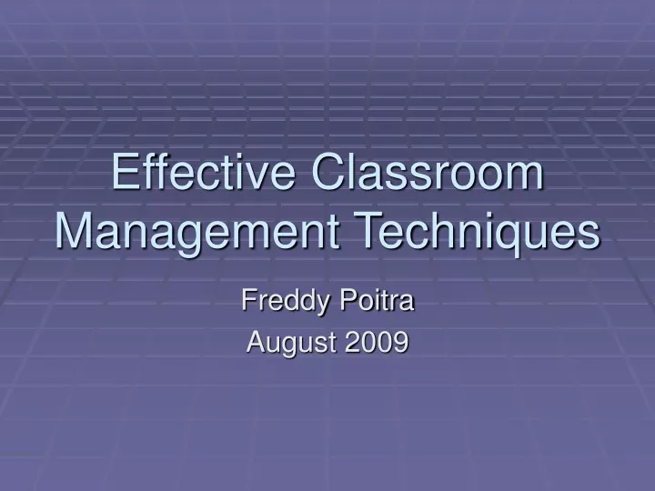 effective classroom management techniques