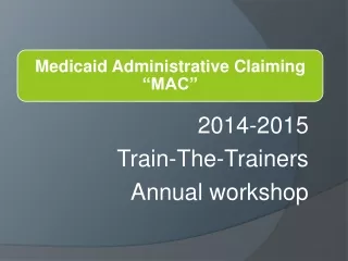 2014-2015 Train-The-Trainers  Annual workshop