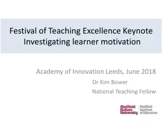 Festival of Teaching  Excellence Keynote Investigating learner motivation