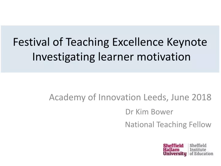 festival of teaching excellence keynote investigating learner motivation