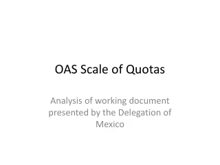 OAS Scale of Quotas