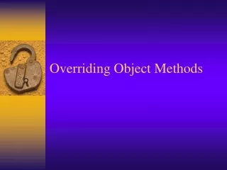 Overriding Object Methods