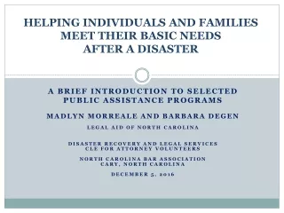 HELPING INDIVIDUALS AND FAMILIES MEET THEIR BASIC NEEDS  AFTER A DISASTER