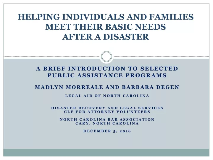 helping individuals and families meet their basic needs after a disaster