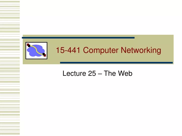 15 441 computer networking