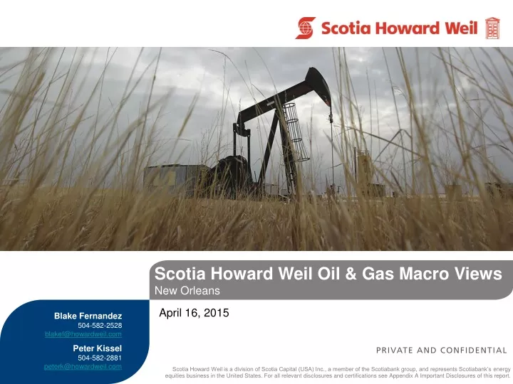 scotia howard weil oil gas macro views new orleans