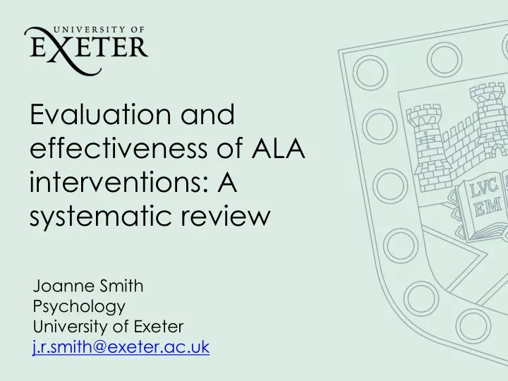 evaluation and effectiveness of ala interventions