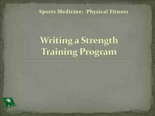 Writing a Strength        Training Program