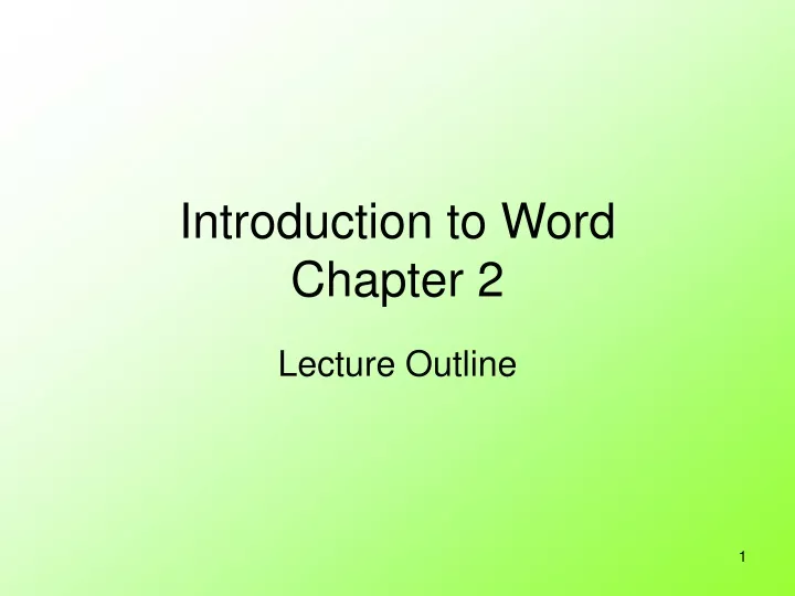 introduction to word chapter 2