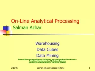 On-Line Analytical Processing  Salman Azhar