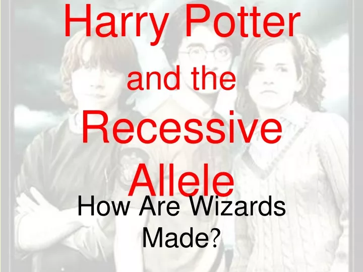 harry potter and the recessive allele