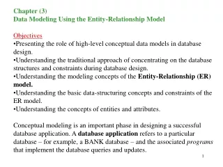 Chapter (3) Data Modeling Using the Entity-Relationship Model Objectives