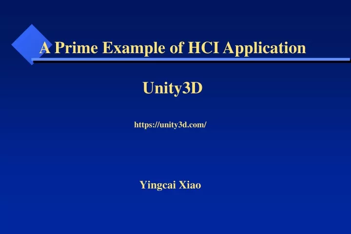 a prime example of hci application unity3d