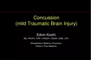 Concussion (mild Traumatic Brain Injury)