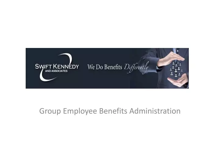group employee benefits administration