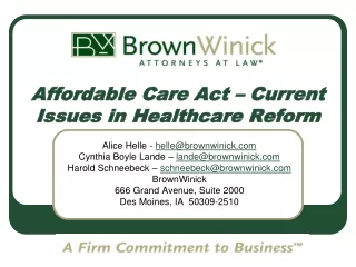 Affordable Care Act – Current Issues in Healthcare Reform