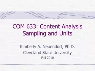 COM 633: Content Analysis Sampling and Units