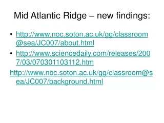 Mid Atlantic Ridge – new findings: